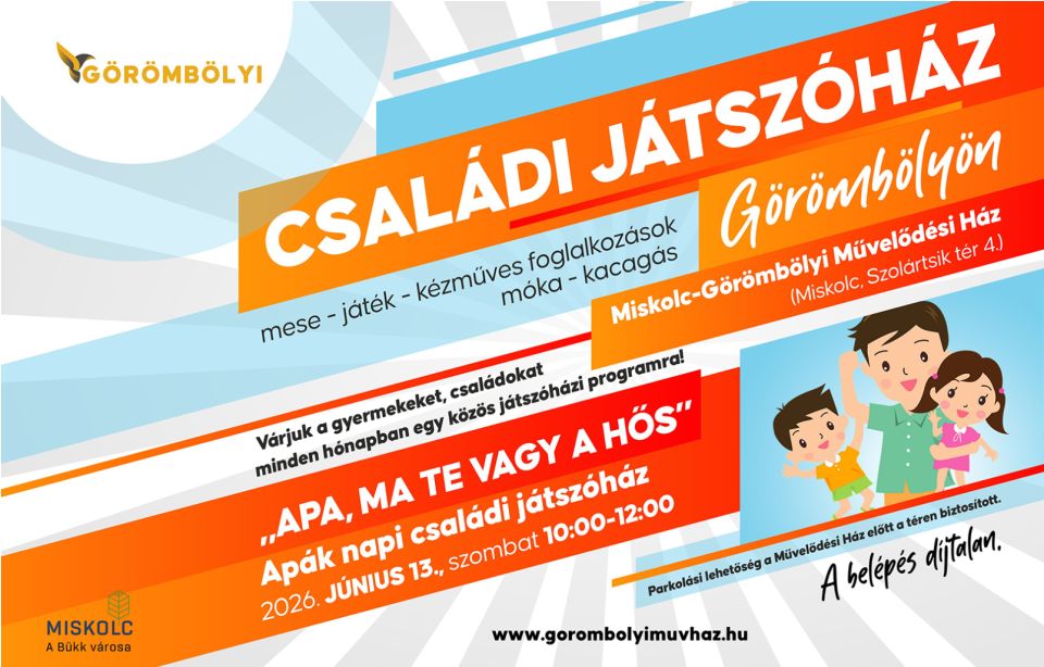 „Apa, ma Te vagy a HŐS” – apák napi családi játszóház
